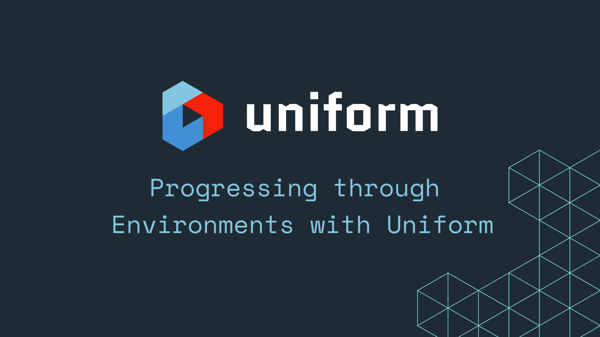 Progressing through Environments with Uniform